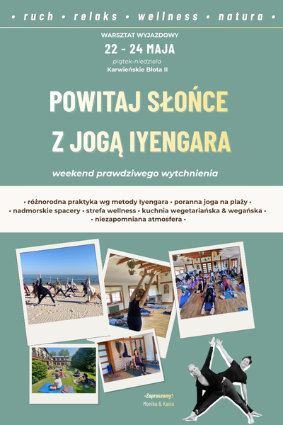 POWITAJ SŁOŃCE Z JOGĄ IYENGARA
